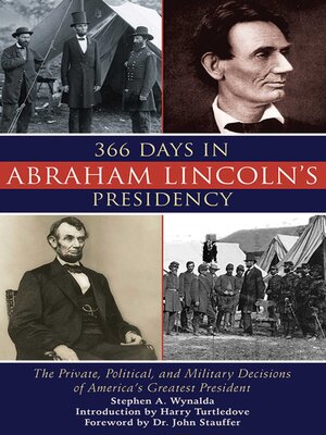cover image of 366 Days in Abraham Lincoln's Presidency